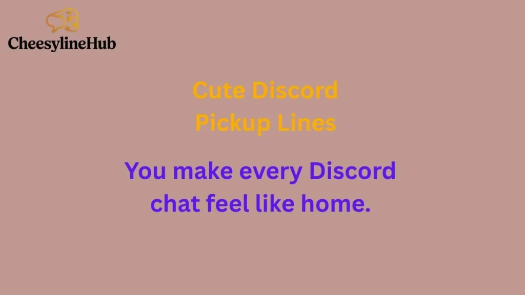 Cute Discord Pickup Lines