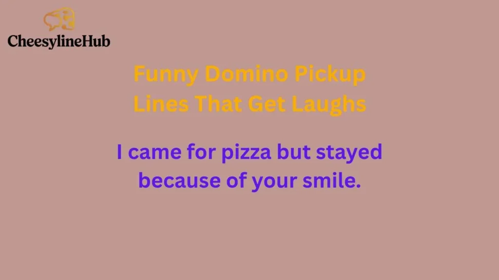 Funny Domino Pickup Lines That Get Laughs