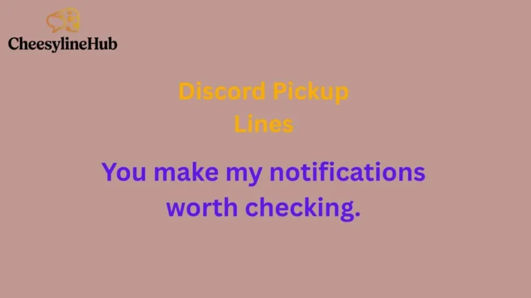 Discord Pickup Lines