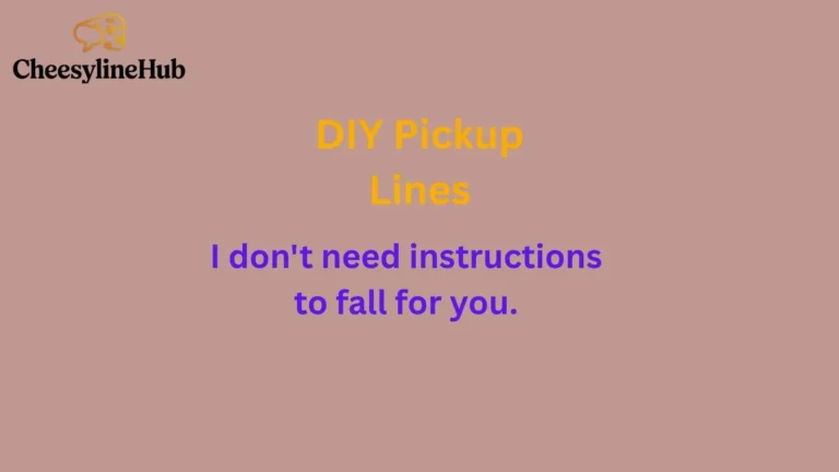 DIY Pickup Lines