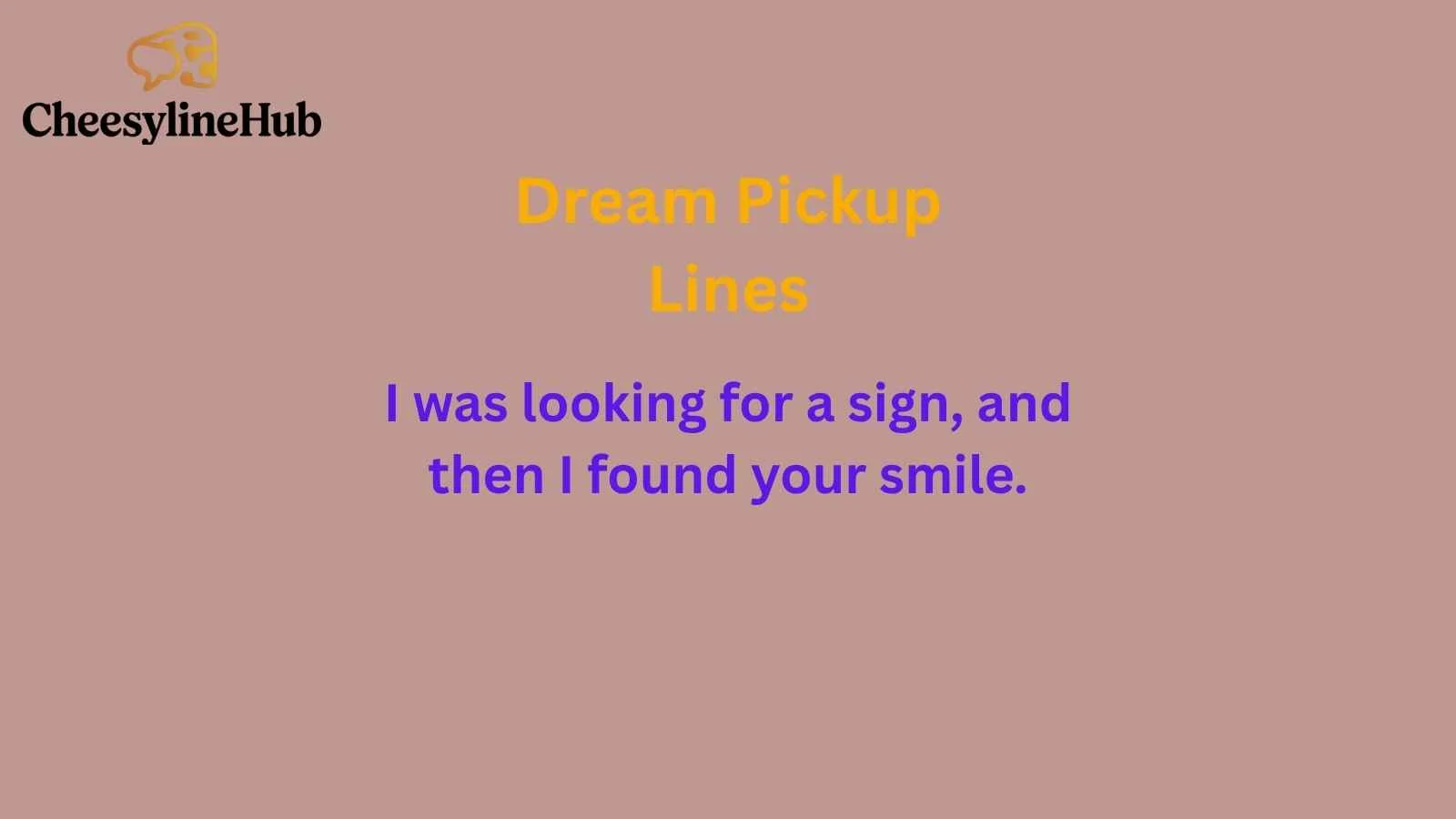 Dream Pickup Lines